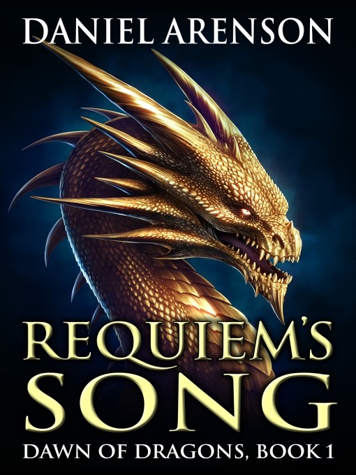 Title details for Requiem's Song by Daniel Arenson - Available